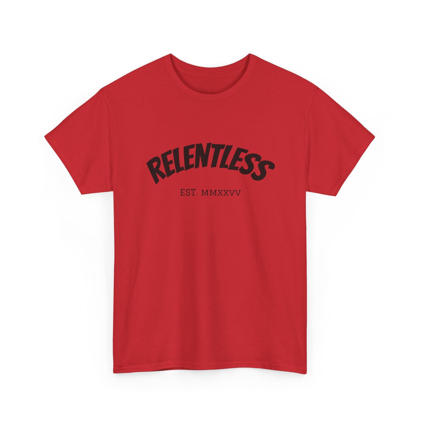 Relentless Tee