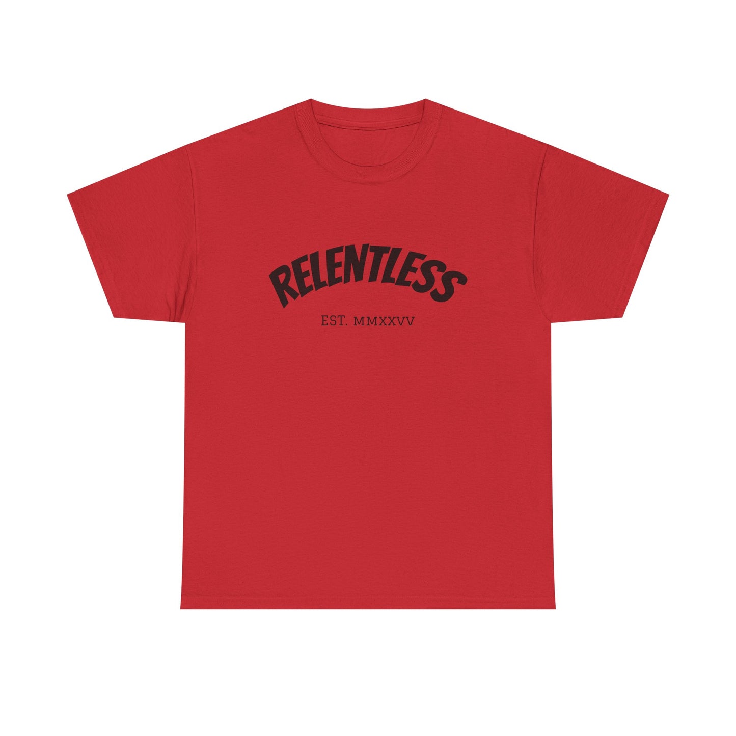 Relentless Tee