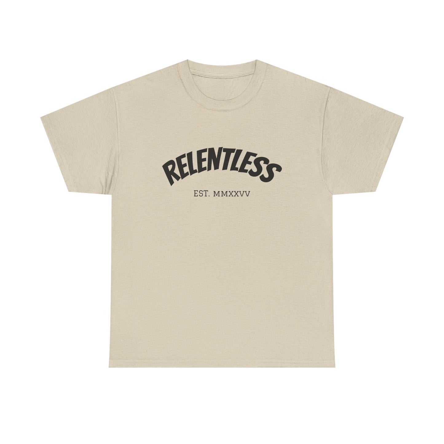 Relentless Tee